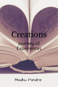 Creations: Journey Of Experiences