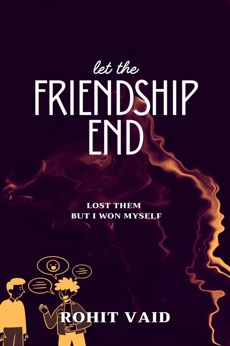 Let the FRIENDSHIP END