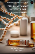 Pharmacology Insights for Beginners