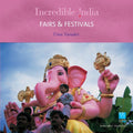 FAIRS & FESTIVALS (INCREDIBLE INDIA)