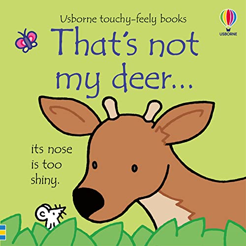 ThatS Not My Deer...