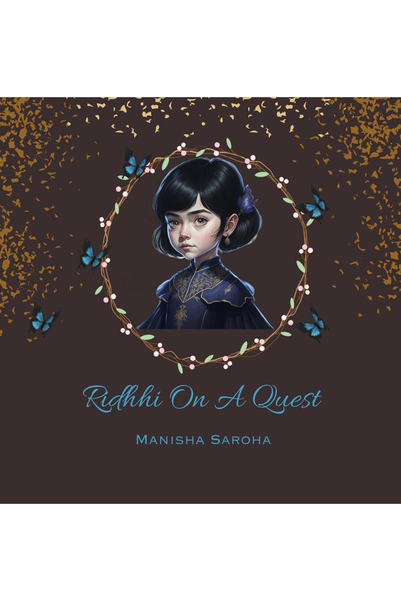 Ridhhi on a quest