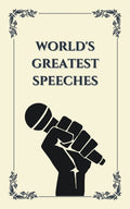 WorldS Greatest Speeches (Deluxe Hardbound Edition)
