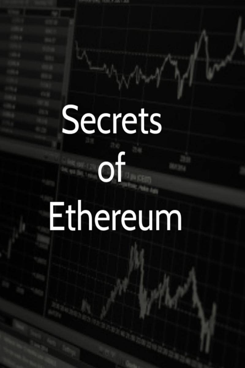 Secrets of Ethereum