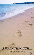 A Walk Through