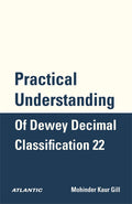 Practical Understanding of Dewey Decimal Classification 22
