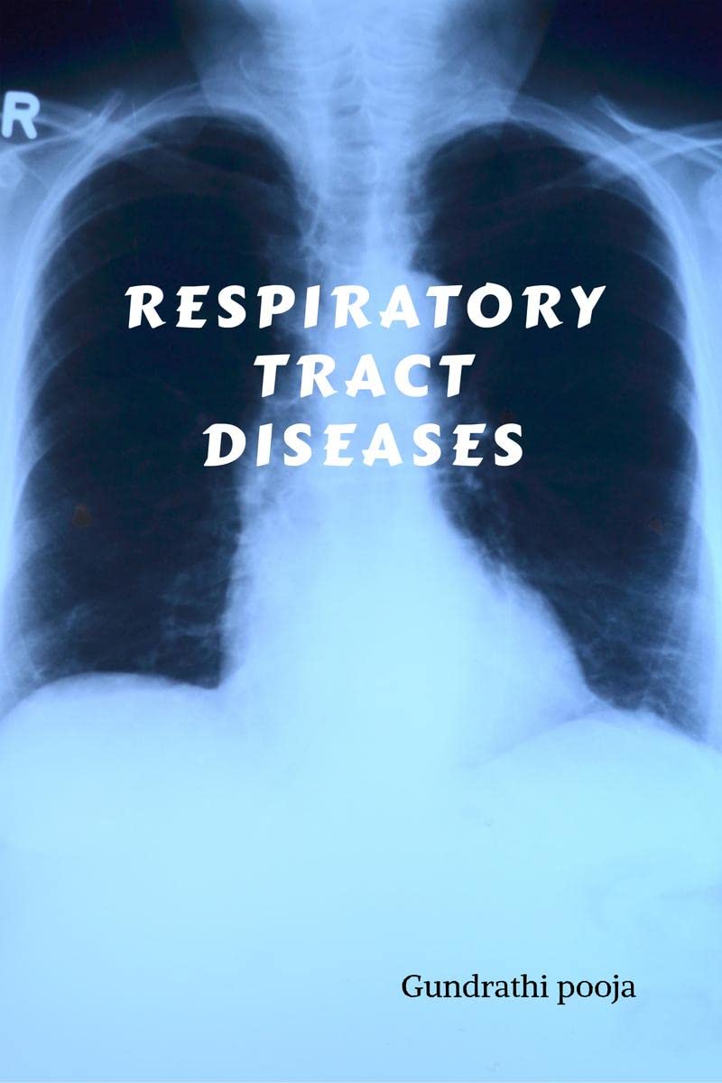 RESPIRATORY TRACT DISEASES