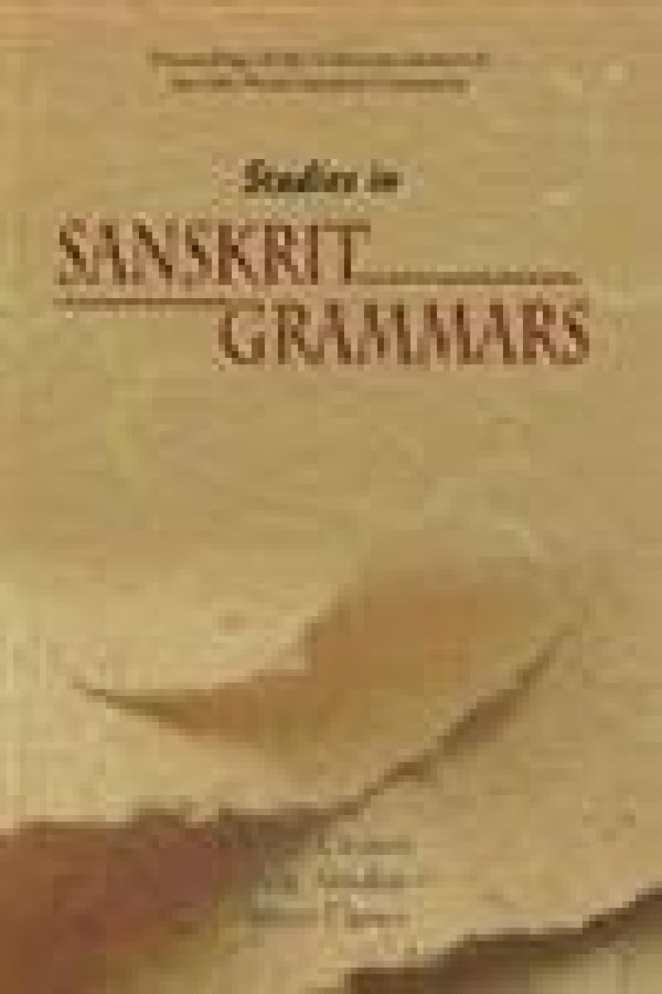 Studies in Sanskrit Grammars