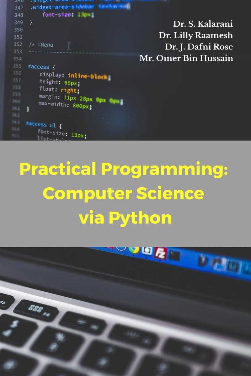 Practical Programming: Computer Science via Python