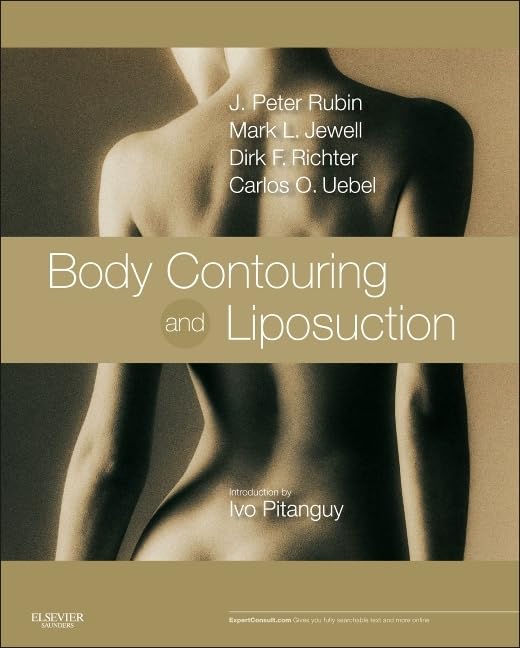 Body Contouring and Liposuction: Expert Consult  Online and Print