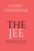 The Jee : Preparation In A Way You Never Thought Before
