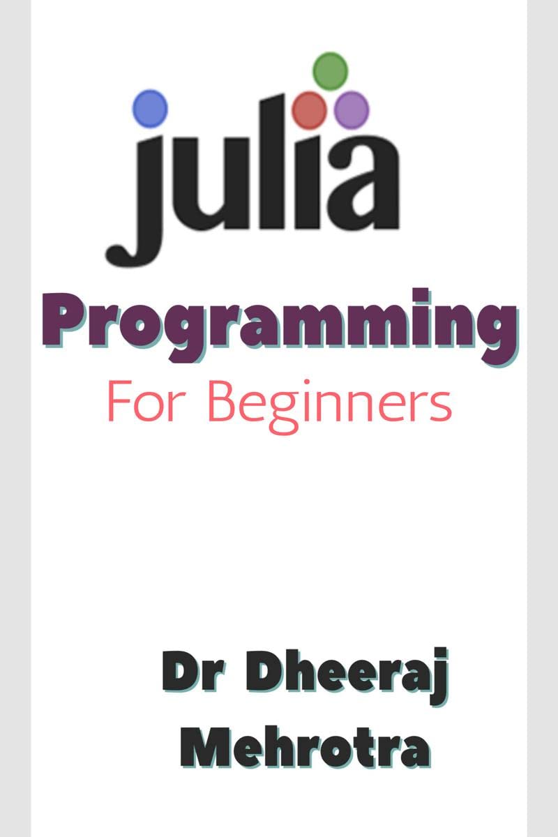 Julia Programming For Beginners