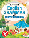 Essential English Grammar And Composition 3 (For Class 3)