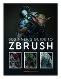 Beginners Guide to ZBrush
