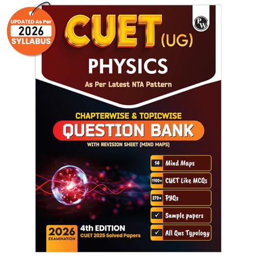 PW CUET UG Entrance Exam Books 2026  Physics | Chapterwise & Topicwise MCQs Question Bank | Theory + Exercises | CUET UG PYQ (2