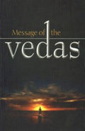 Message Of The Vedas