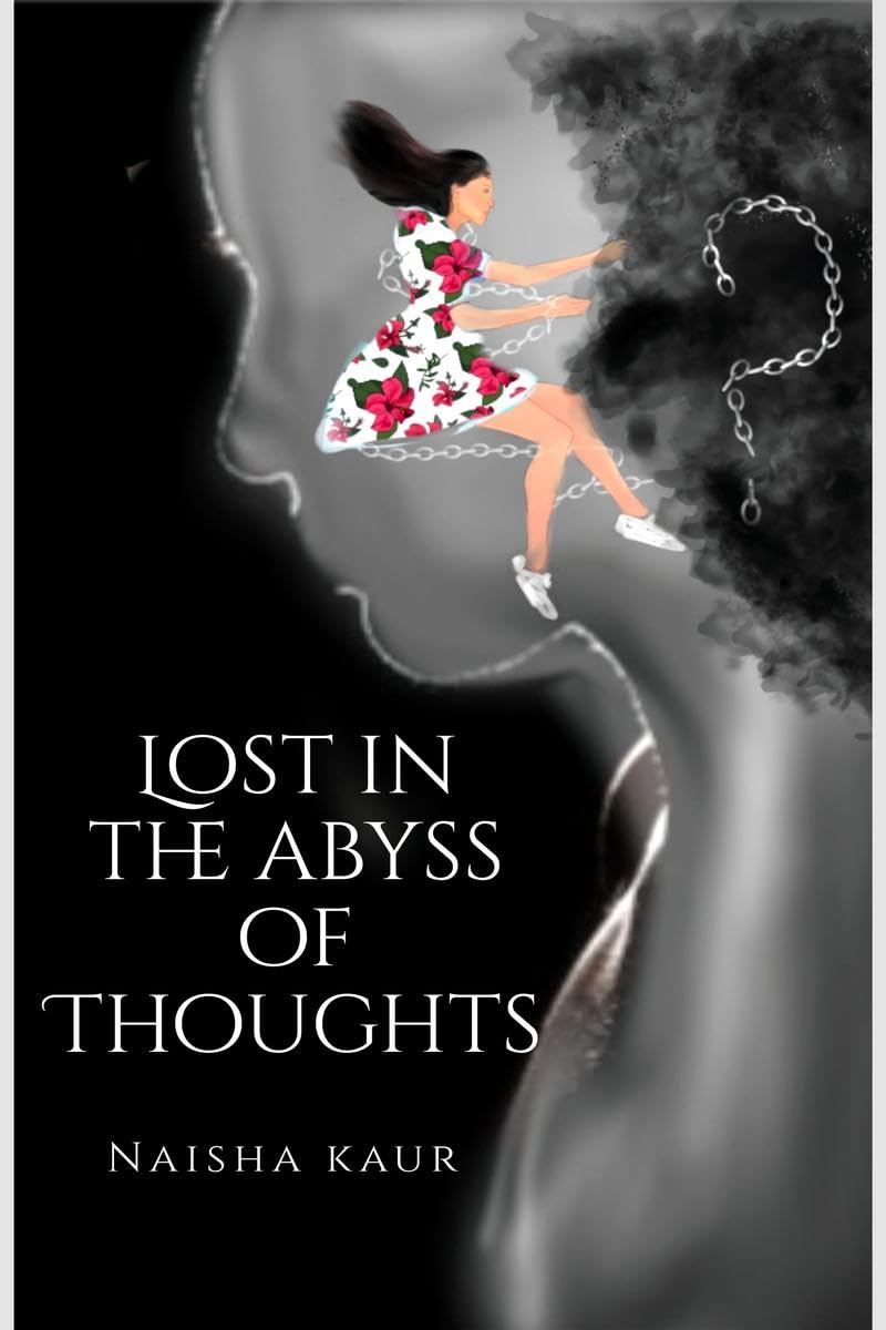 Lost In The Abyss Of Thoughts