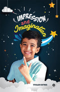 Impression And Imagination