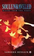 SoulUnraveled : Rising from the ashes