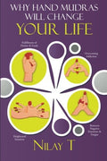 Why Hand Mudras Will Change Your Life