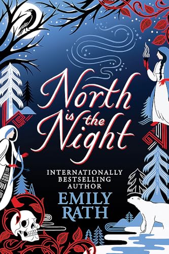 North is the Night: The Tuonela Duet book 1