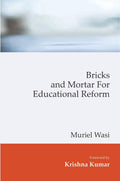 Bricks and Mortar for Educational Reform