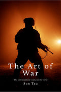 The Art of War : The oldest military treatise in the world