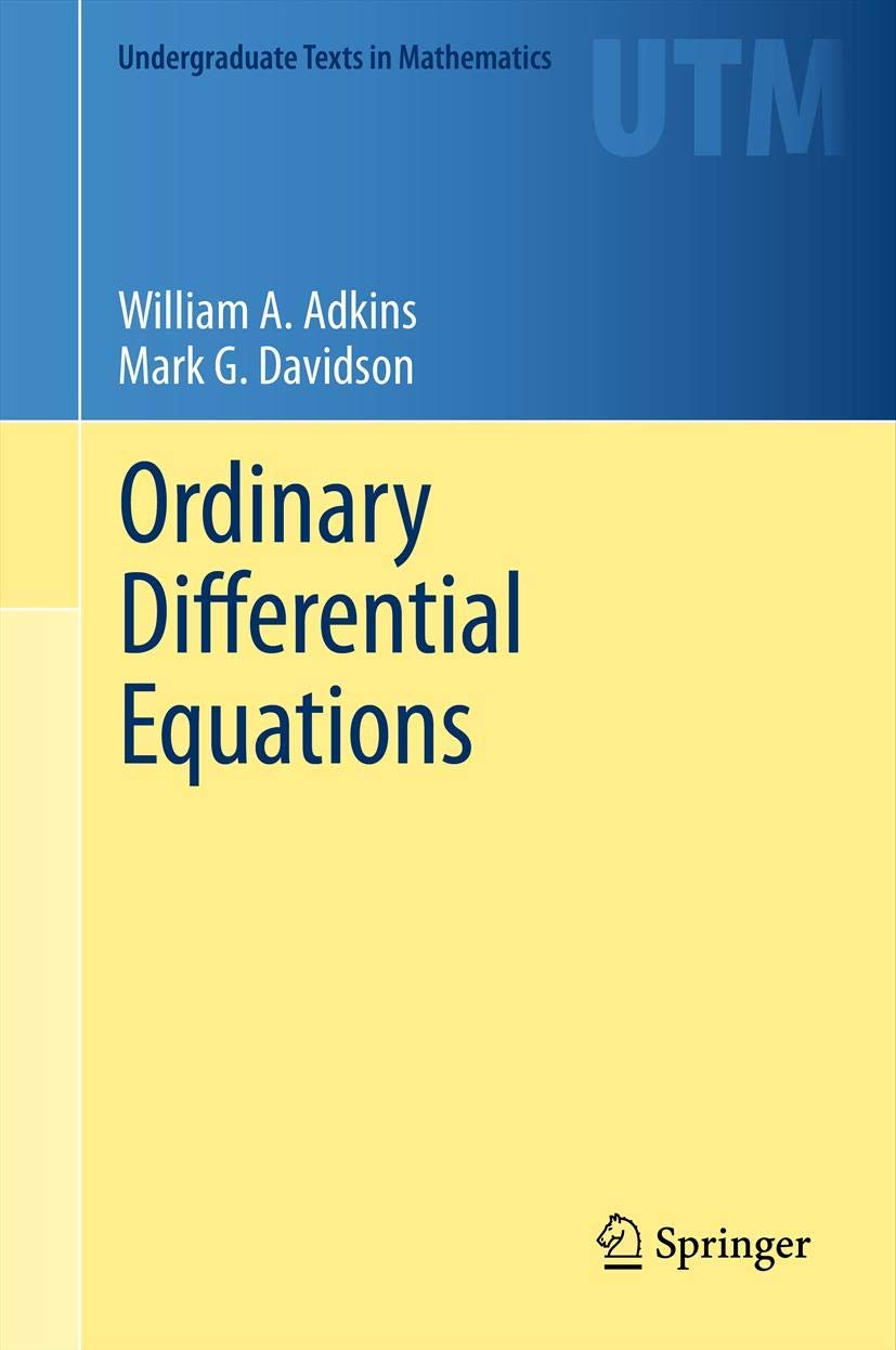 Ordinary Differential Equations (Undergraduate Texts in Mathematics)