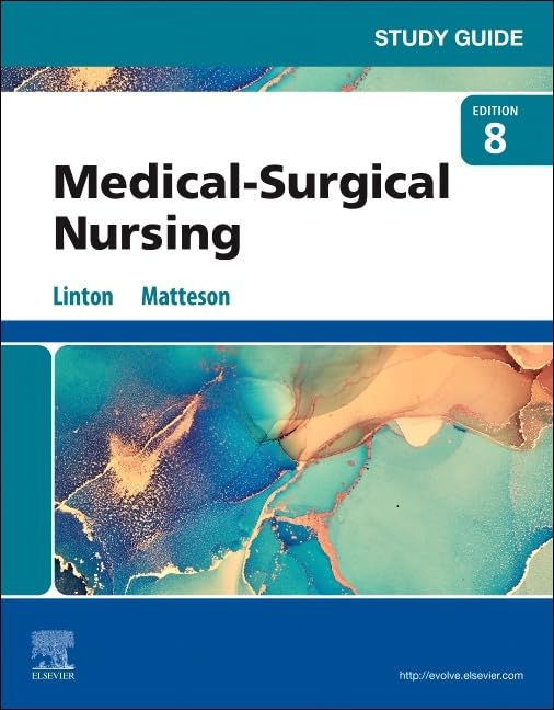 Study Guide for MedicalSurgical Nursing