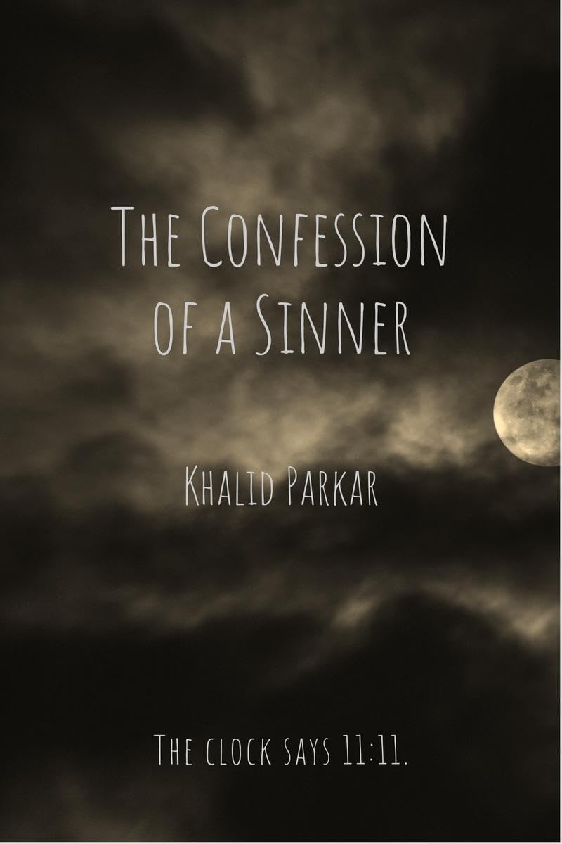 The Confession of a Sinner