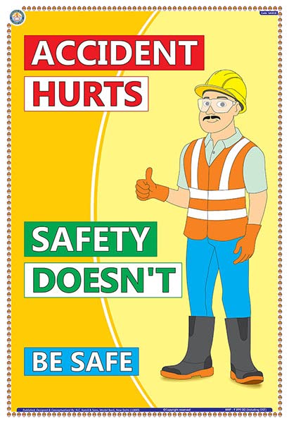 Sas01E | Teachingnest | Accident Hurts Safety DoesnT | English | 33X48 Cm | Accidental Safety Poster | Industrial Safety Poste