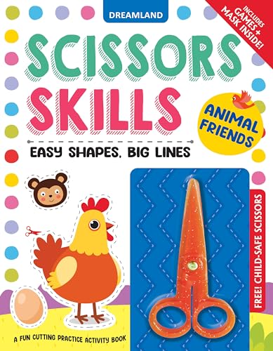 Animal Friends Scissors Skills Activity Book for Kids Age 47 Years | Cutting Practice Workbook with ChildSafe Scissors, Fun Gam