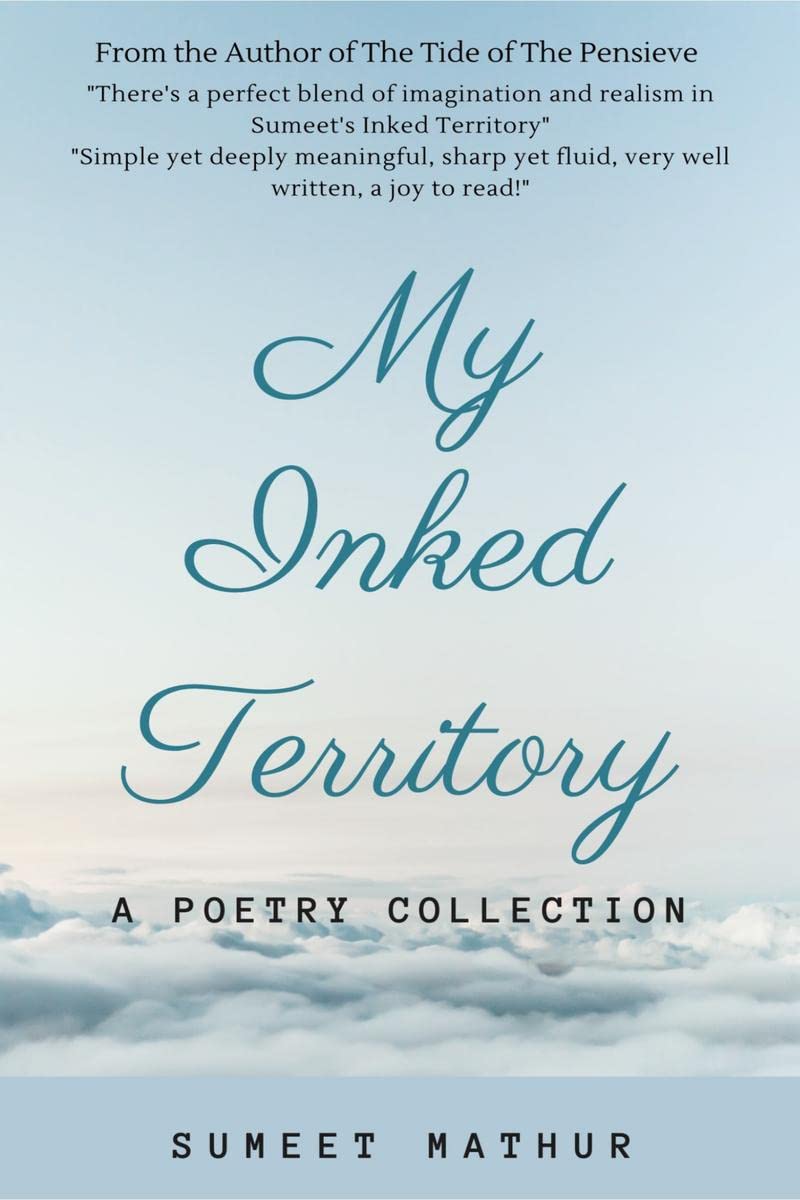 My Inked Territory : A Poetry Collection