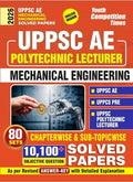 Youth Competition Times UPPSC AE Polytechnic Lecturer Mechanical Engineering Solved Papers 2026, 10,100+ Objective Questions, 80