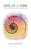 One At A Time: A Poetic Journey Into The Unconscious Mind