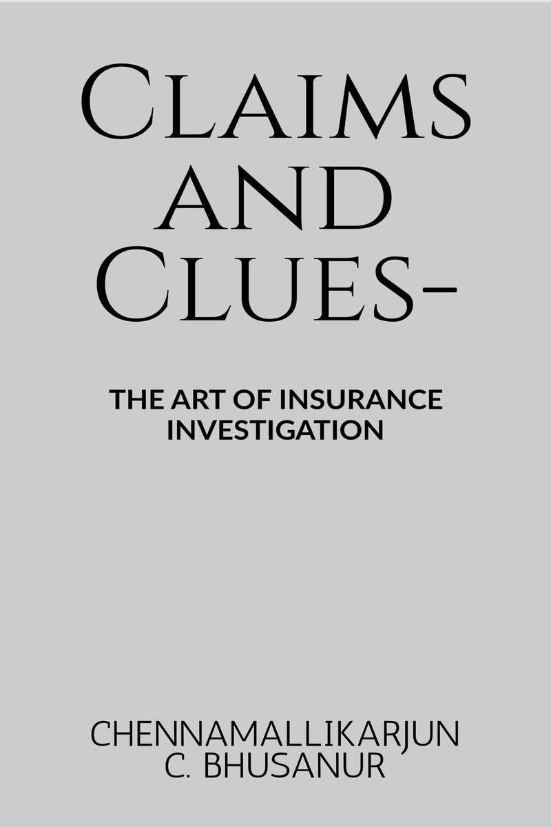 Claims and Clues: The art of Insurance Investigation