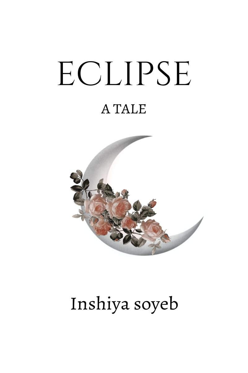 Eclipse : A Tale