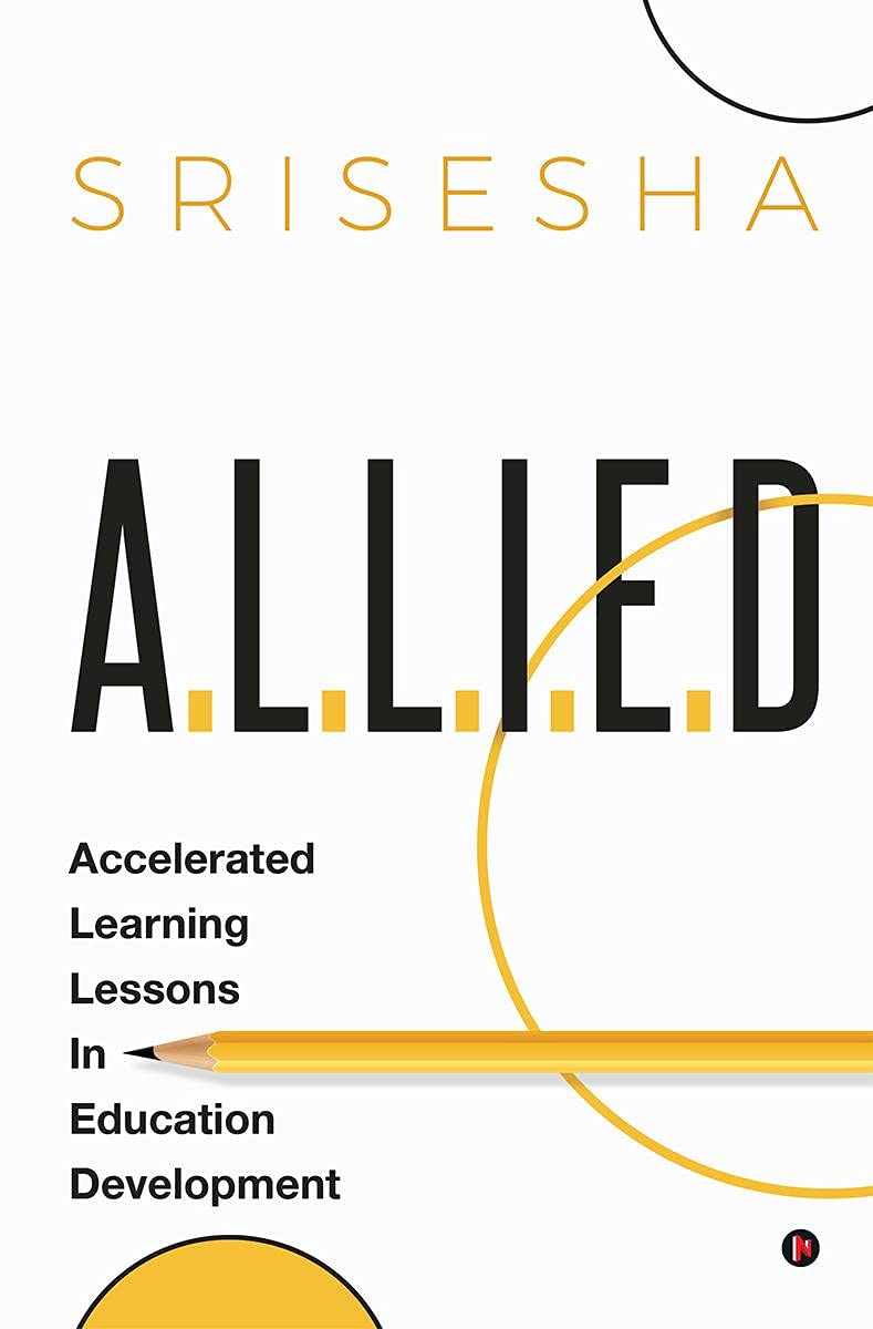A.L.L.I.E.D : Accelerated Learning Lessons In Education Development