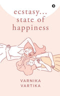 Ecstasy... State of Happiness