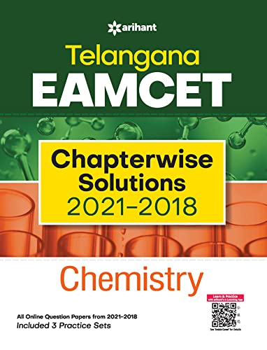 Telangana EAMCET Chapterwise Solutions 20212018 Chemistry for 2022 Exam (Old Edition)