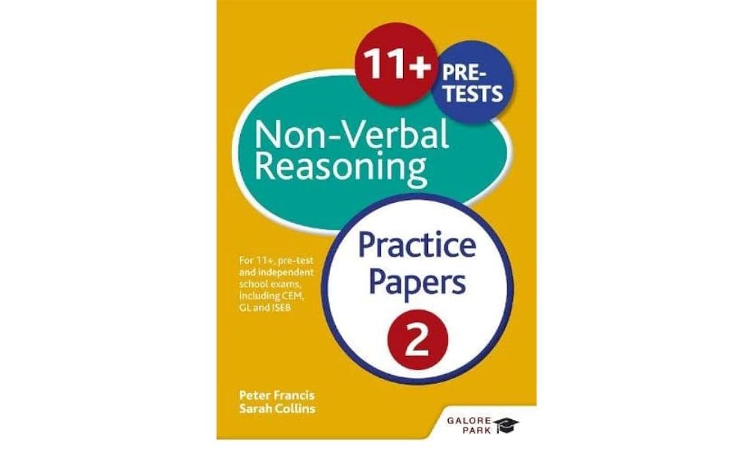11+ NonVerbal Reasoning Practice Papers 2: For 11+, pretest and independent school exams including CEM, GL and ISEB