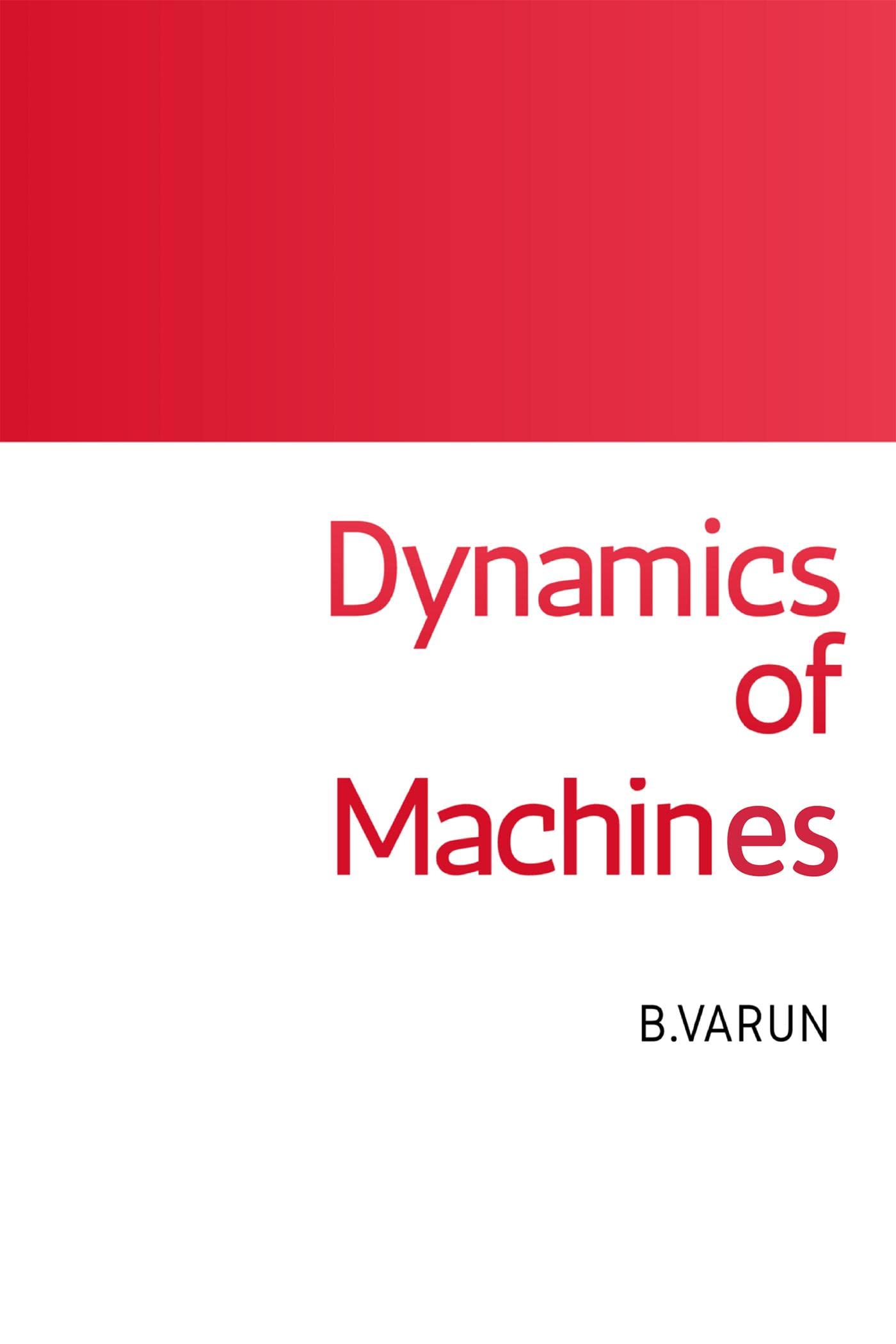 Dynamics Of Machines