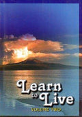 Learn To Live Vol 2