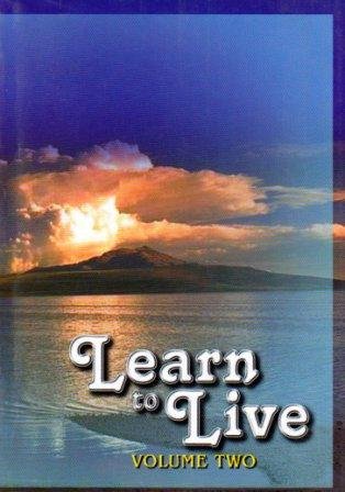 Learn To Live Vol 2
