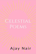 Celestial Poems