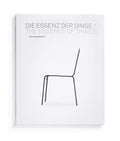 The Essence of Things/Die Essenz der Dinge