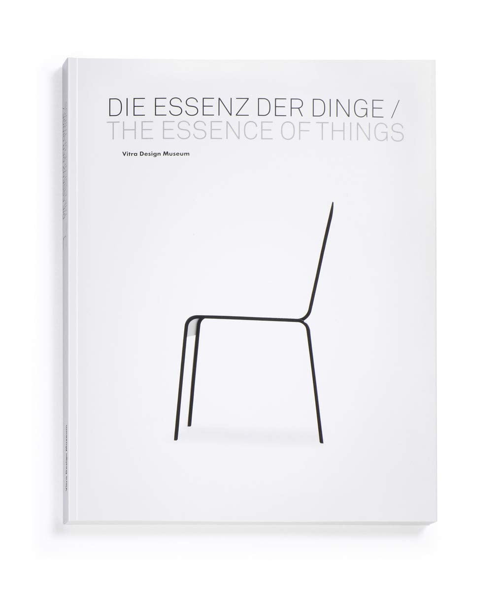 The Essence of Things/Die Essenz der Dinge
