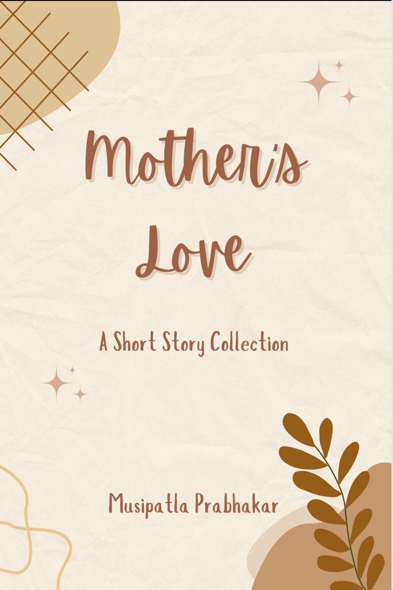 Mothers Love: A Short Story Collection