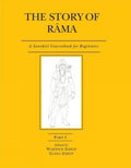 The Story Of Rama: A Sanskrit Course Book For Beginners  Part 1: 6: Pt. I