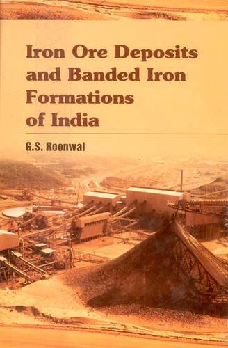 Iron Ore Deposits And Banded Iron Formations Of India